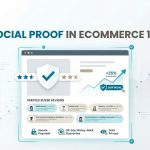 Social Proof in Ecommerce 101: All You Need to Know in 2026