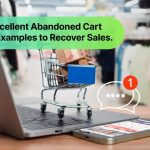 9 Excellent Abandoned Cart Email Examples to Recover Sales