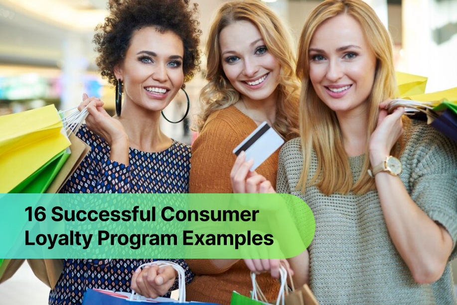 16 Successful Consumer Loyalty Program Examples For 2025